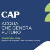 Cap porta ad Ecomondo sfide servizio idrico ed economia circolare